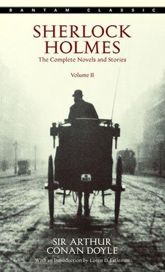 Sherlock Holmes: The Complete Novels and Stories Volume 2 